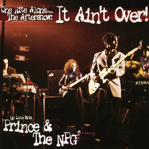 Pochette One Nite Alone... The Aftershow: It Ain't Over!