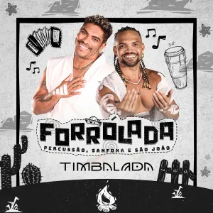 Pochette de Forrólada (Ao Vivo) de Timbalada
