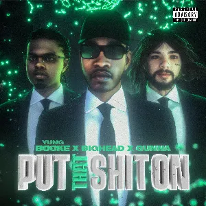 Pochette de Put That Shit On de Gunna
