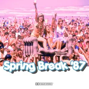 Pochette de Spring Break '87 de b l u e s c r e e n