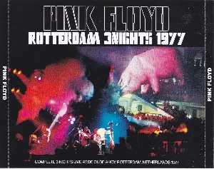 Pochette de Rotterdam 3 Nights 1977 de Pink Floyd