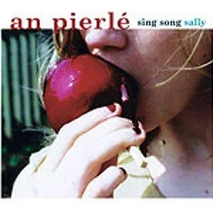 Pochette de Sing Song Sally de An Pierlé