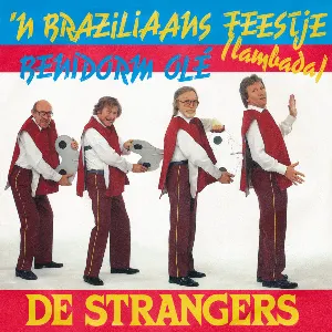 Pochette de ’n Braziliaans feestje / Benidorm Olé de De Strangers