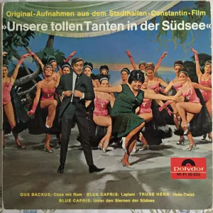 Pochette de Unsere tollen Tanten in der Südsee de Gus Backus