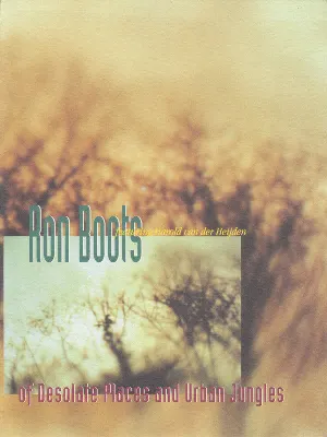 Pochette de Of Desolate Places and Urban Jungles de Ron Boots
