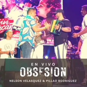 Pochette de Obsesión (en vivo) de Nelson Velásquez