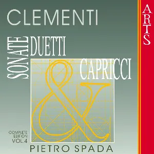 Pochette de Sonate, duetti & capricci: Complete Edition, Volume 4 de Muzio Clementi - Pietro Spada