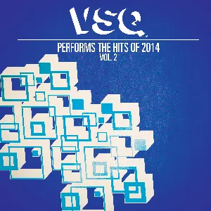 Pochette de VSQ Performs the Hits of 2014, Vol. 2 de Vitamin String Quartet