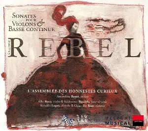 Pochette de Sonates pour violons & basse continue de Jean‐Féry Rebel - Amandine Beyer