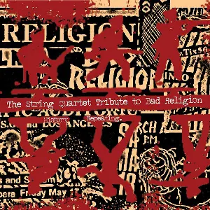 Pochette The String Quartet Tribute to Bad Religion: History Repeating