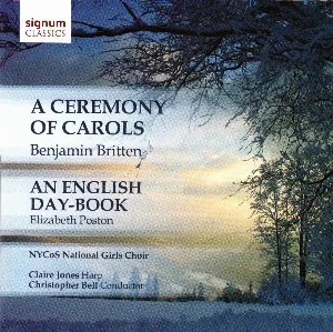 Pochette Britten: A Ceremony of Carols / Poston: An English Day-Book