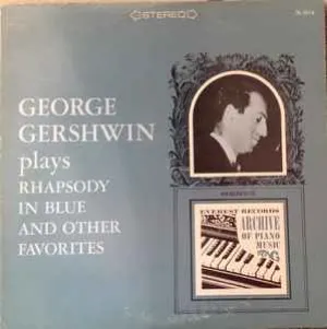 Pochette de George Gershwin Plays Rhapsody in Blue and Other Favorites de George Gershwin