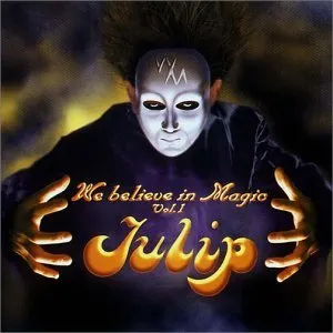 Pochette de We believe in Magic Vol.1 de Tulip