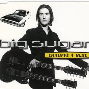 Pochette de Chauffé À Bloc de Big Sugar