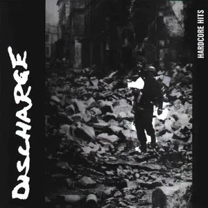 Pochette de Hardcore Hits de Discharge