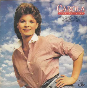 Pochette de Love Isn’t Love de Carola