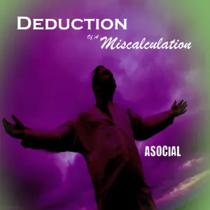 Pochette de Asocial de Deduction of a Miscalculation