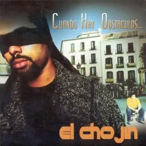 Pochette de Cuando hay obstáculos… de El Chojin