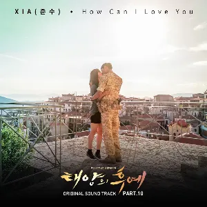 Pochette de 태양의 후예 OST Part 10 de XIA