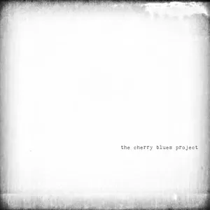 Pochette de The Cherry Blues Project de The Cherry Blues Project
