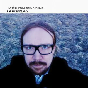 Pochette de Jag får liksom ingen ordning de Lars Winnerbäck
