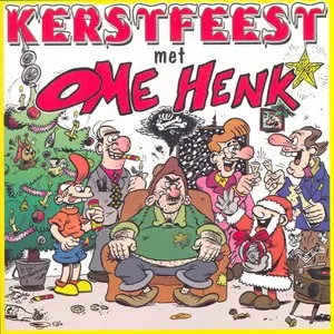 Pochette de Kerstfeest met Ome Henk de Ome Henk