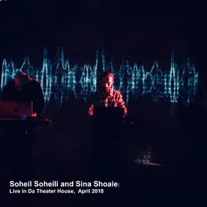 Pochette de Live in Da Theater House de Soheil Soheili