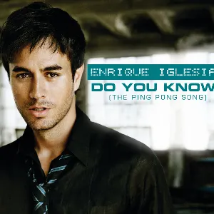 Pochette Do You Know? (The Ping Pong Song) (DJ Dan Remix International)