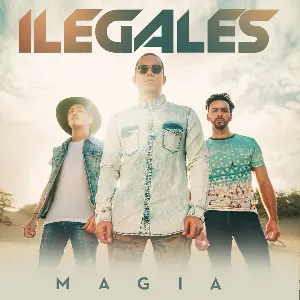 Pochette de Magia de Ilegales