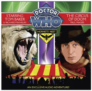 Pochette de Doctor Who: Hornets’ Nest: Circus of Doom de Paul Magrs - Tom Baker - Richard Franklin