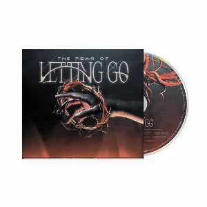 Pochette The Fear of Letting Go