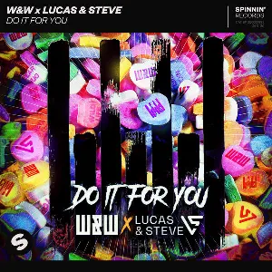 Pochette de Do It for You de Lucas & Steve - W&W