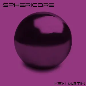 Pochette de Sphericore de Ken Martin