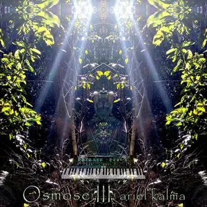 Pochette de Osmose III de Ariel Kalma