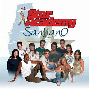 Pochette de Santiano de Star Academy 5