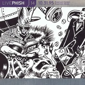 Pochette Live Phish, Volume 14: 1995‐10‐31: Rosemont Horizon, Rosemont, IL, USA