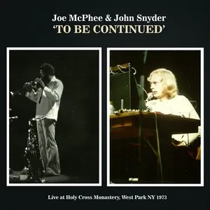 Pochette de To Be Continued de Joe McPhee
