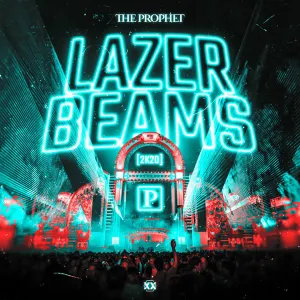 Pochette de Lazer Beams (2k20) de The Prophet