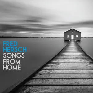 Pochette de Songs From Home de Fred Hersch