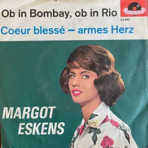 Pochette de Ob in Bombay, ob in Rio / Coeur blessé - Armes Herz de Margot Eskens