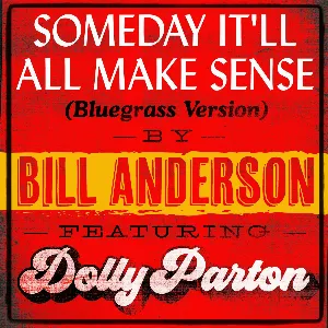 Pochette Someday It’ll All Make Sense (bluegrass version)