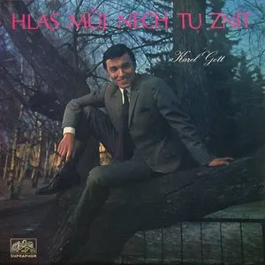 Pochette de Hlas můj nech tu znít de Karel Gott