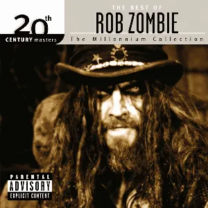 Pochette 20th Century Masters: The Millennium Collection: The Best of Rob Zombie