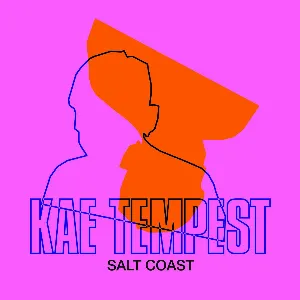 Pochette de Salt Coast de Kae Tempest