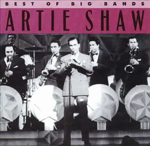 Pochette Best of Big Bands: Artie Shaw