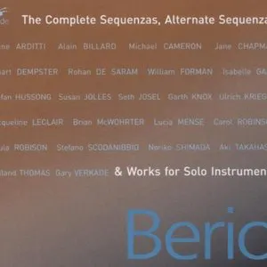 Pochette The Complete Sequenzas, Alternate Sequenzas & Works for Solo Instruments