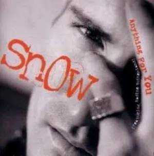 Pochette de Anything For You de Snow