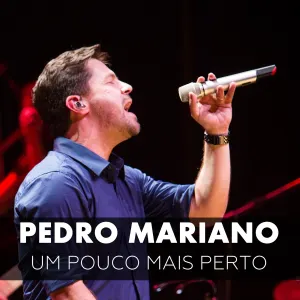 Pochette de Um Pouco Mais Perto de Pedro Mariano