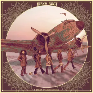 Pochette de A Dream of Lasting Peace de Siena Root