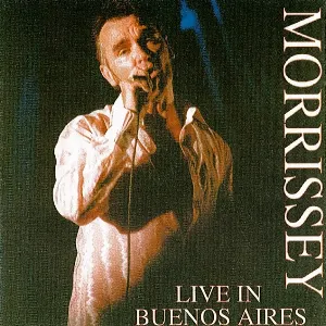 Pochette de Live In Buenos Aires de Morrissey